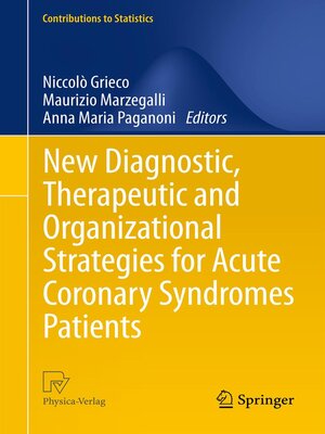 cover image of New Diagnostic, Therapeutic and Organizational Strategies for Acute Coronary Syndromes Patients